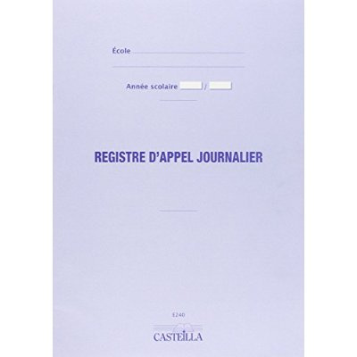 Emprunter Registre d'appel 40 élèves E2 40. 2007 livre