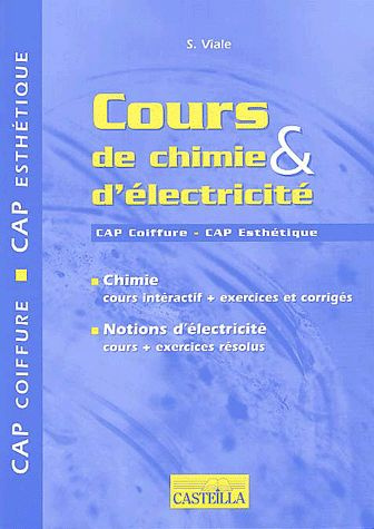 Emprunter Cours de chimie & d'électricité CAP Coiffure - CAP Esthétique livre
