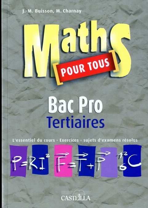 Emprunter Maths pour tous Bac Pro tertiaires livre