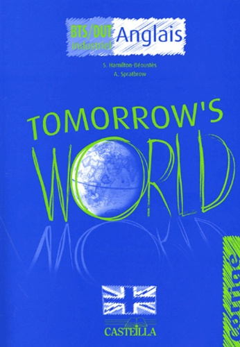 Emprunter Anglais BTS/DUT industriel Tomorrow's World. Corrigé livre