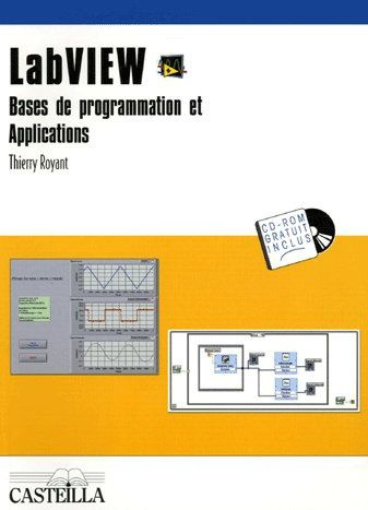 Emprunter LabVIEW. Bases de programmation et Applications Bac Pro et BTS filière