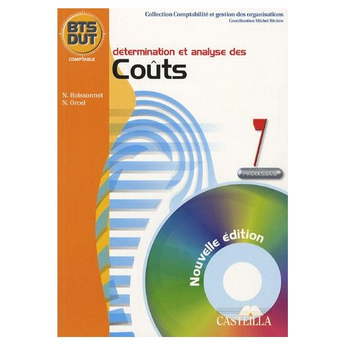Emprunter Détermination et analyse des coûts BTS DUT Comptable. Processus 7 livre