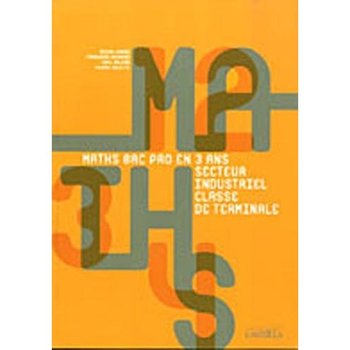 Emprunter Maths Tle Bac Pro secteur industriel livre