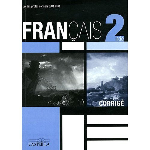 Emprunter Français Corrigé 2e Bac Pro livre