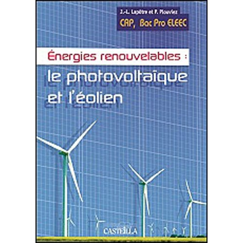 Emprunter Energies revouvelables Cap Proelec 2e et Bac Pro livre