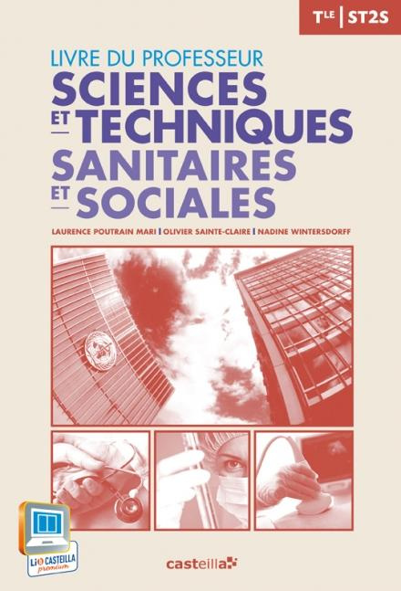 Emprunter Sciences et techniques sanitaires et sociales Tle ST2S. Livre du professeur livre