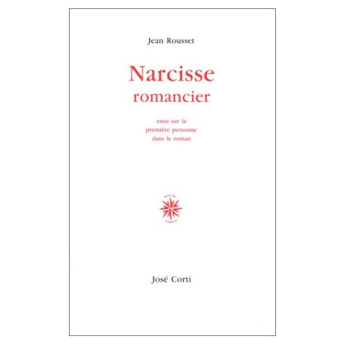 Emprunter NARCISSE ROMANCIER. Essai sur la première personne dans le roman livre