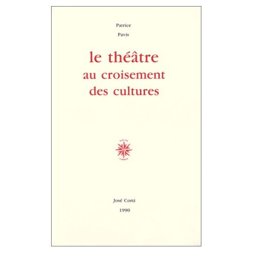 Emprunter Le théâtre au croisement des cultures livre
