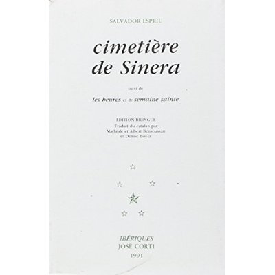 Emprunter Cimetière de Sinera. suivi de Les heures. et de Semaine sainte livre