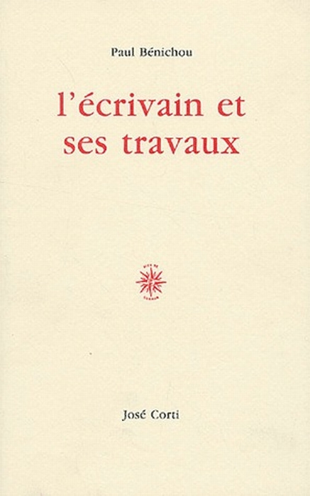 Emprunter L'écrivain et ses travaux. 2e édition livre