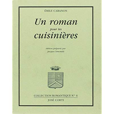 Emprunter Un roman pour les cuisinières livre