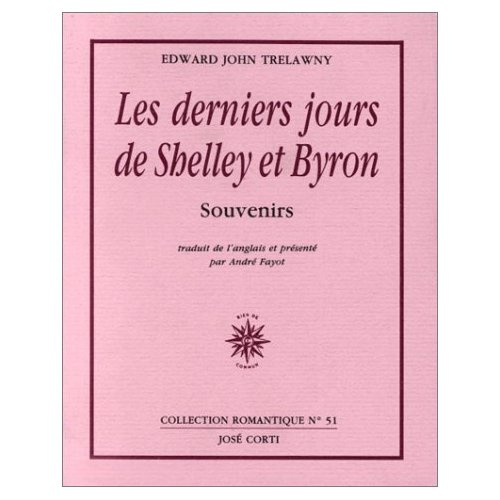 Emprunter Les derniers jours de Shelley et Byron. Souvenirs livre