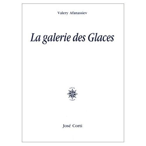 Emprunter La galerie des Glaces livre