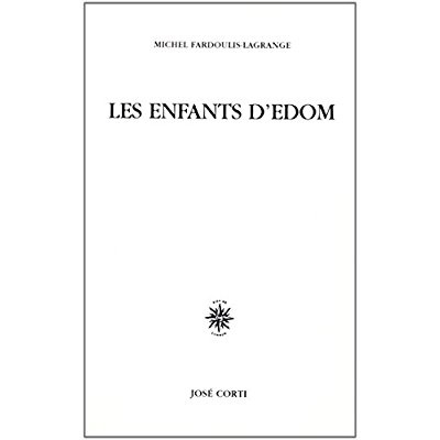 Emprunter Les enfants d'Edom. Et autres nouvelles livre