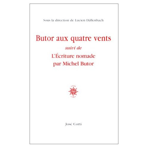 Emprunter BUTOR AUX QUATRE VENTS SUIVI DE L'ECRITURE NOMADE livre