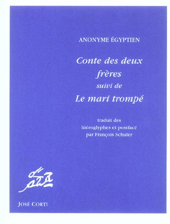 Emprunter Conte des deux frères. suivi de Le mari trompé livre