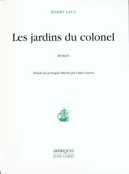Emprunter Les jardins du colonel livre