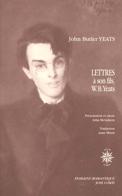 Emprunter Lettres à son fils, le poète W.B. Yeats, et à d'autres correspondants 1898-1922 livre