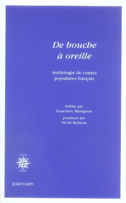 Emprunter De bouche à oreille. Anthologie de contes populaires français livre