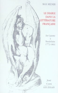Emprunter Le Diable dans la littérature française. De Cazotte à Baudelaire 1772-1861 livre