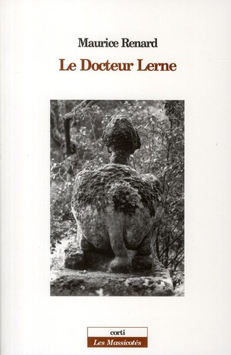 Emprunter Le Docteur Lerne, sous-Dieu livre