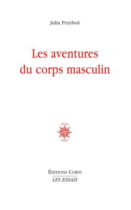 Emprunter Les aventures du corps masculin livre