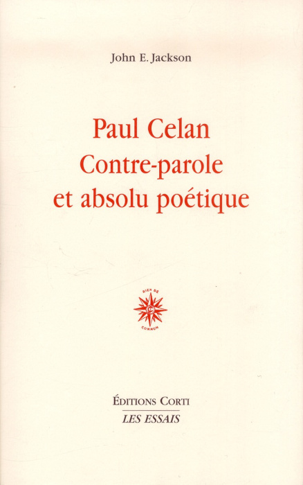 Emprunter Paul Celan, contre-parole et absolu poétique livre
