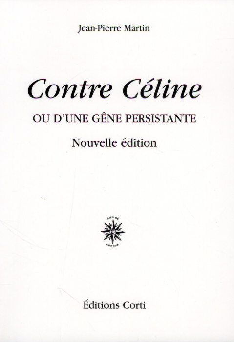 Emprunter Contre Céline. Ou d'une gêne persistante livre