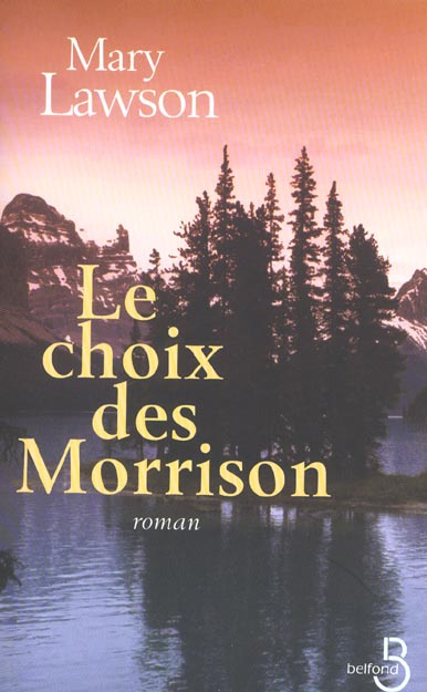 Emprunter Le choix des Morrison livre