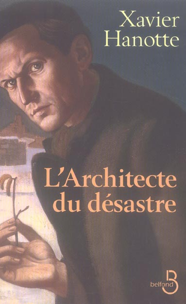 Emprunter L'architecte du désastre livre