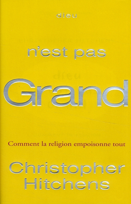 Emprunter Dieu n'est pas grand. Comment la religion empoisonne tout livre