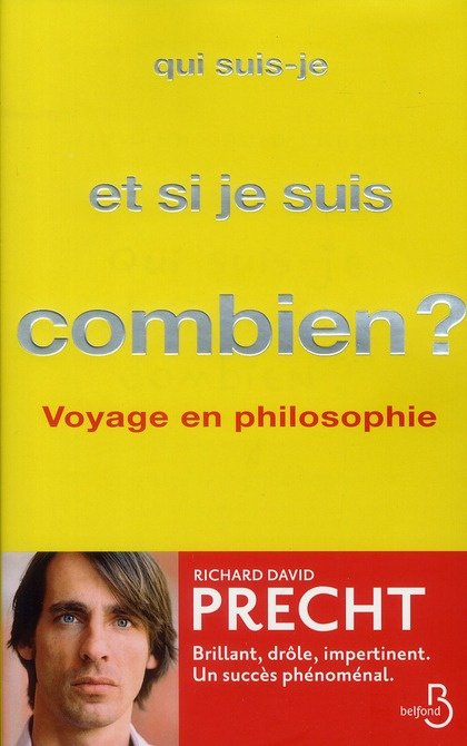 Emprunter Qui suis-je et, si je suis, combien ? Voyage en philosophie livre