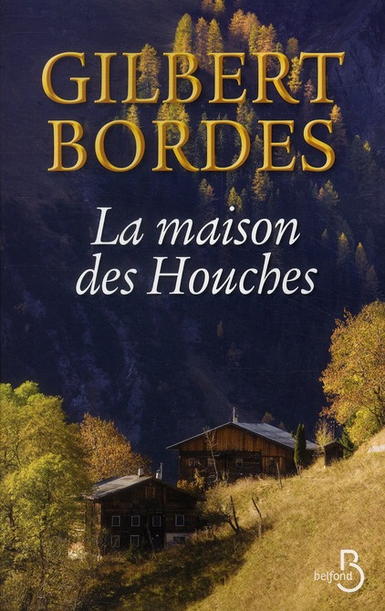 Emprunter La maison des Houches livre