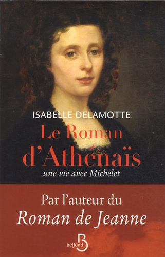 Emprunter Le roman d'Athénaïs. Une vie avec Michelet livre