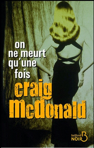 Emprunter On ne meurt qu'une fois livre