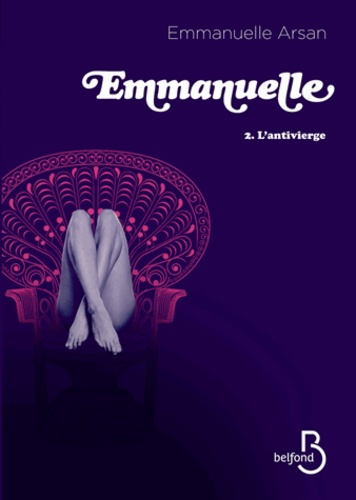 Emprunter Emmanuelle. Tome 2, L'antivierge livre