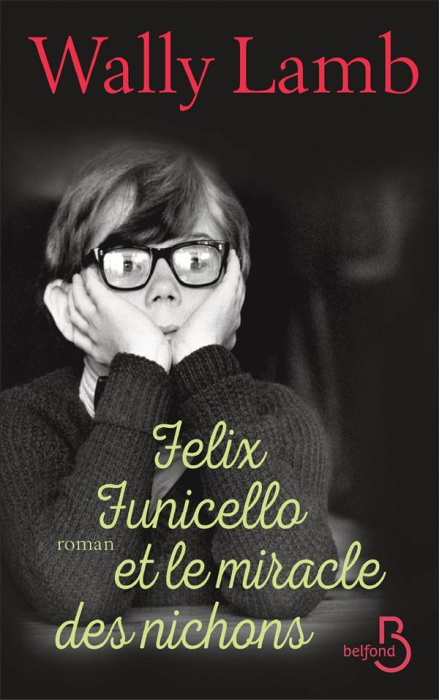 Emprunter Felix Funicello et le miracle des nichons livre