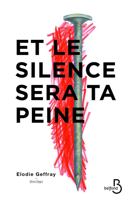 Emprunter Et le silence sera ta peine livre