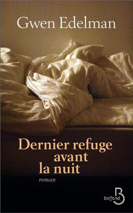 Emprunter Dernier refuge avant la nuit livre