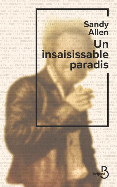 Emprunter Un insaisissable paradis livre