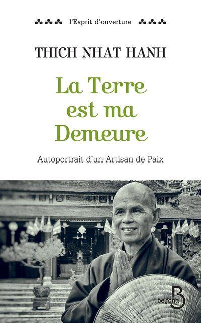 Emprunter La terre est ma demeure. Autoportrait d'un artisan de paix livre