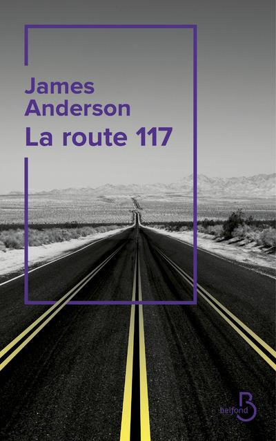 Emprunter La Route 117 livre