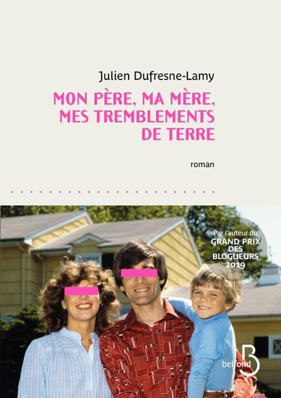Emprunter Mon père, ma mère, mes tremblements de terre livre