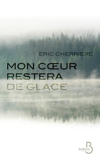 Emprunter Mon coeur restera de glace livre