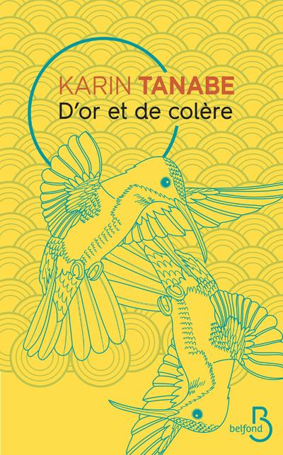 Emprunter D'or et de colère livre