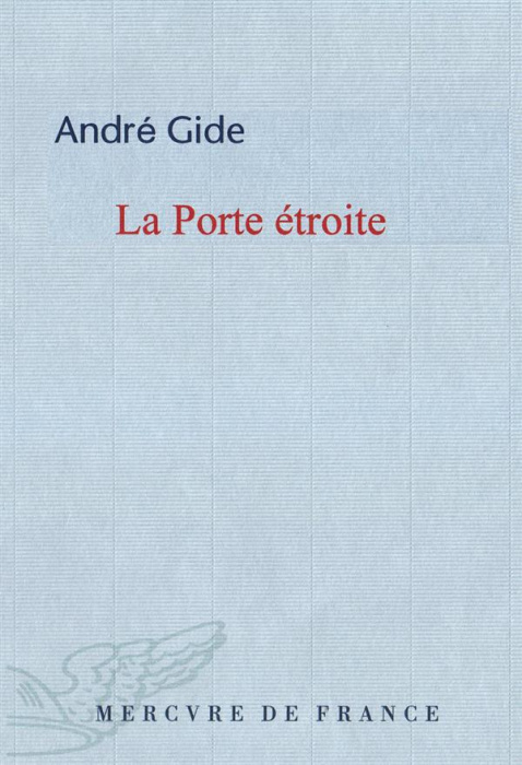Emprunter LA PORTE ETROITE livre