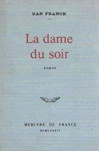Emprunter La Dame du soir livre
