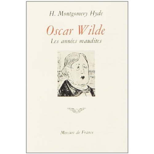 Emprunter OSCAR WILDE - LES ANNEES MAUDITES livre