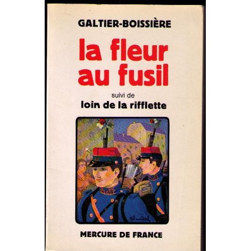 Emprunter LA FLEUR AU FUSIL/LOIN DE LA RIFFLETTE livre