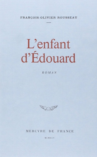 Emprunter L'enfant d'Edouard livre